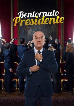 Bentornato Presidente (2019)