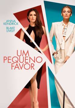 A Simple Favor - Un piccolo favore (2018)