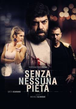 Senza nessuna pietà (2014)