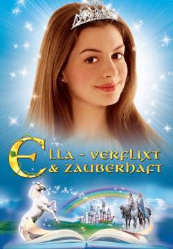 Ella Enchanted - Il magico mondo di Ella (2004)