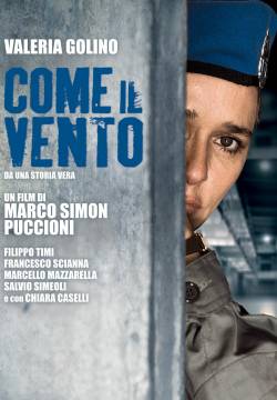 Come il vento (2013)