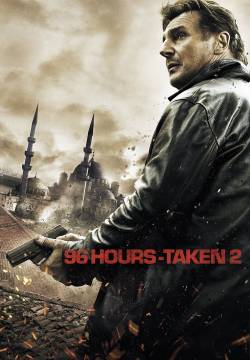 Taken 2 - La vendetta (2012)