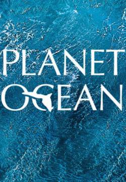 Planet Ocean (2012)