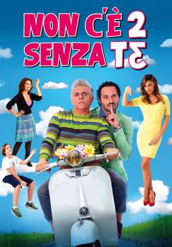 Non c'è 2 senza te (2015)