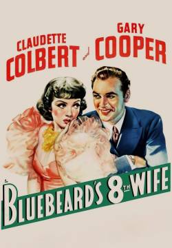 Bluebeard's Eighth Wife - L'ottava moglie di Barbablu (1938)