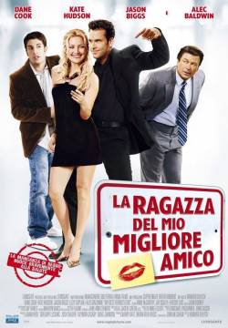 My Best Friend's Girl - La ragazza del mio migliore amico (2008)