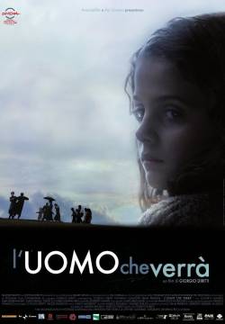 L'uomo che verrà (2009)