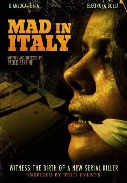 Mad in Italy (2011)