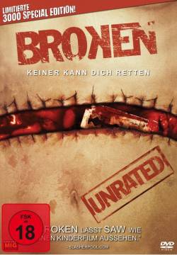 Broken - Nessuno vi salverà (2006)