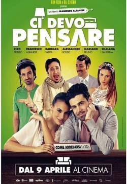 Ci devo pensare (2015)