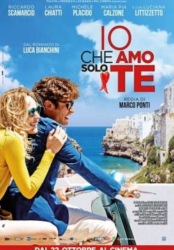 Io che amo solo te (2015)