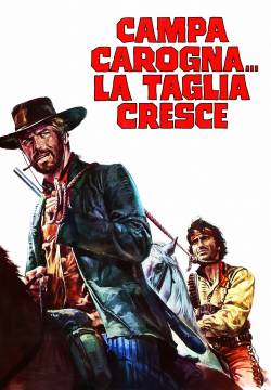 Campa carogna... la taglia cresce (1973)