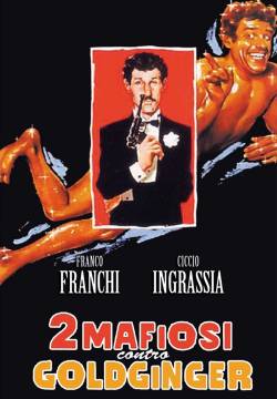 Due mafiosi contro Goldginger (1965)