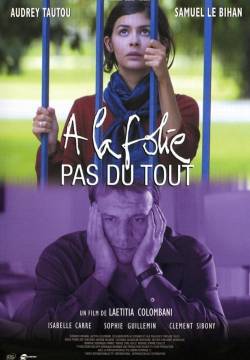 À la folie… pas du tout - M'ama non m'ama (2002)