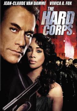 The Hard Corps (2006)