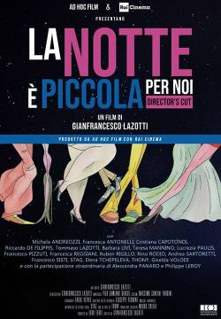 La notte è piccola per noi (2019)