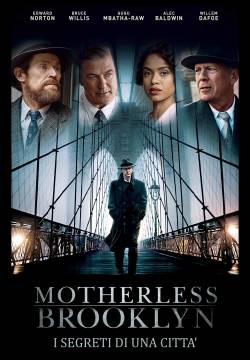 Motherless Brooklyn - I segreti di una città (2019)