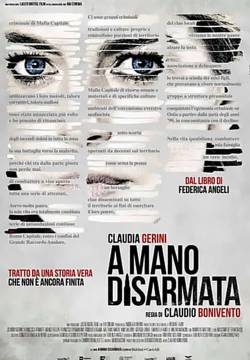 A mano disarmata (2019)