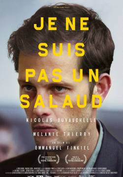 Je ne suis pas un salaud - Non sono un bastardo (2016)