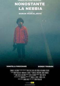 Nonostante la Nebbia (2019)