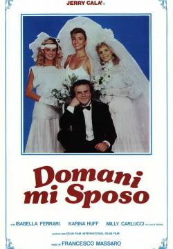 Domani mi sposo (1984)