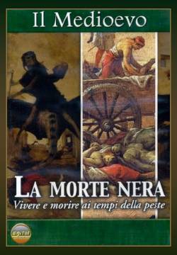 The Black Death - La Morte Nera (2004)