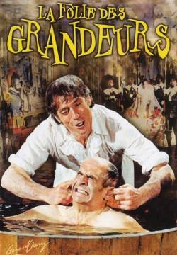 La Folie des grandeurs - Mania di grandezza (1971)