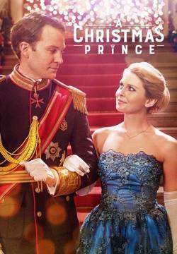 A Christmas Prince - Un principe per Natale (2017)