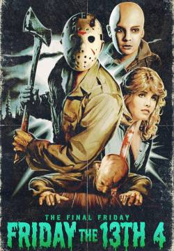 Friday the 13th: The Final Chapter - Venerdì 13 parte IV: Capitolo finale (1984)