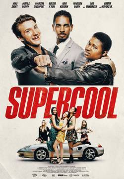 Supercool - Strafigo per un giorno (2021)