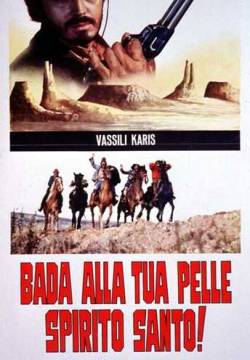 Bada alla tua pelle Spirito Santo! (1972)