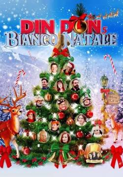 Din Don 5 - Bianco Natale (2022)