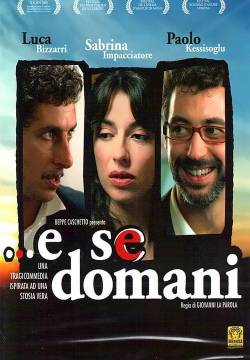 ...e se domani (2006)