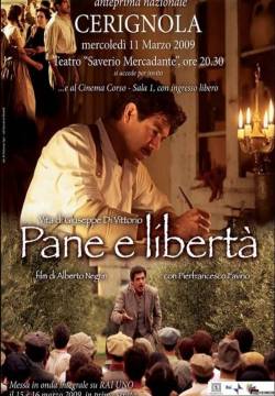 Pane e libertà (2009)